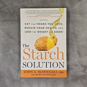 The Starch Solution: Eat the Foods You Love, Regain Your Health, and - VERY GOOD